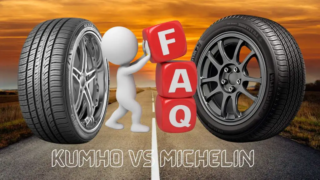 Kumho Tires VS. Michelin FAQ