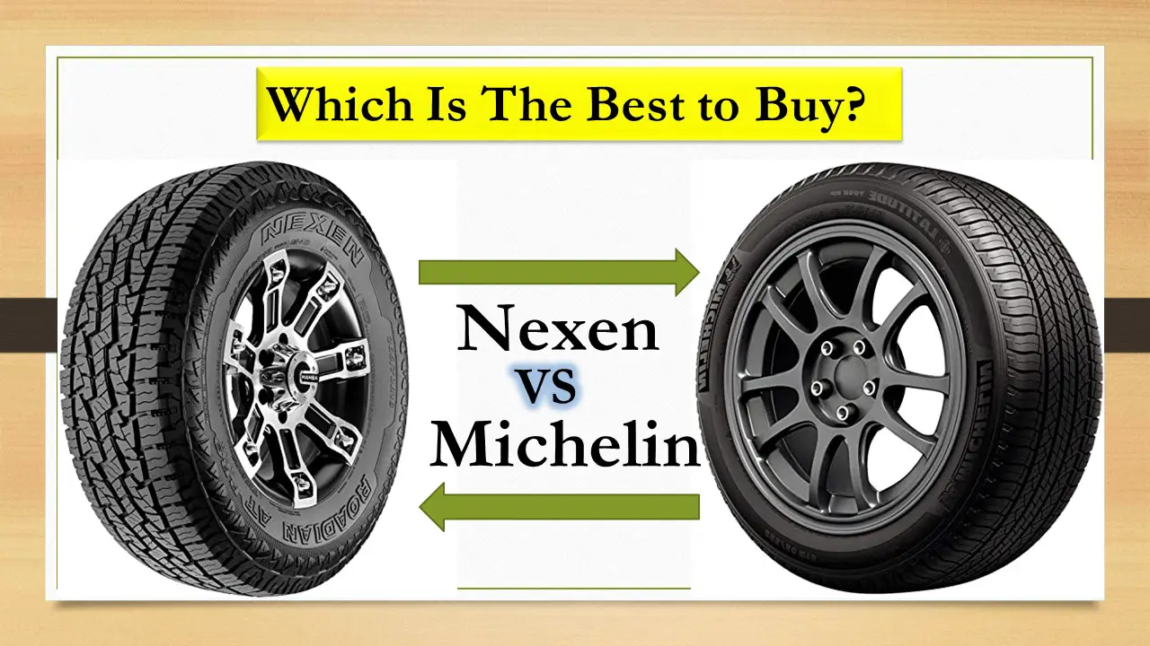 Nexen tires vs Michelin