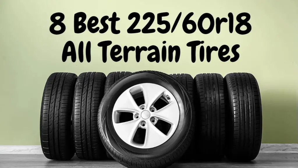 225-60r18 All Terrain Tires