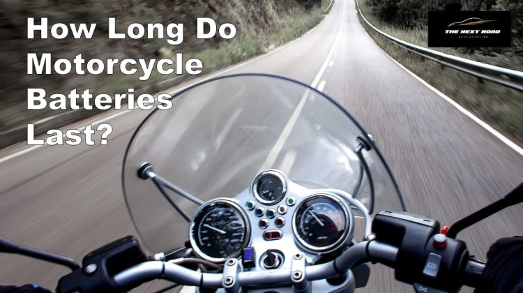 How long do motorcycle batteries last