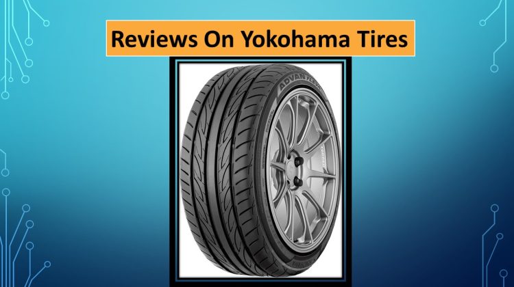 reviews on yokohama tires