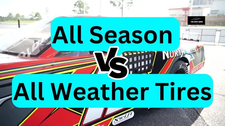 All-Season Tires VS All-Weather Tires