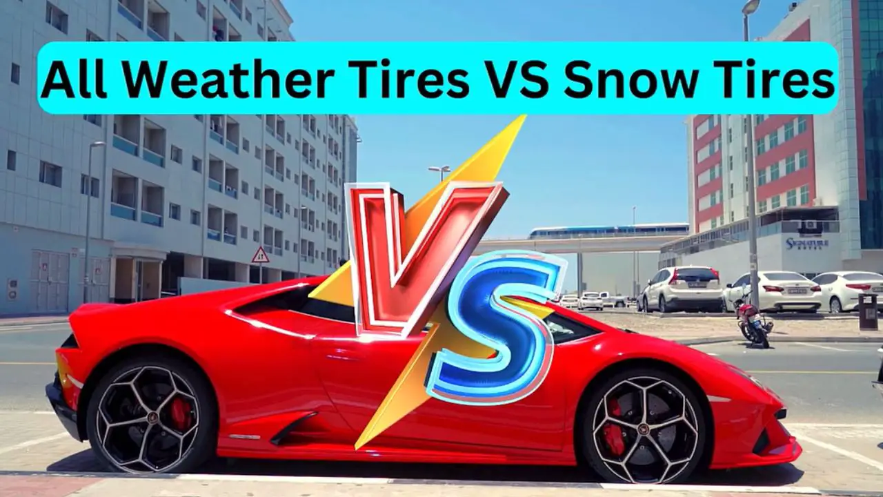 All weather tires vs snow tires A comprehensive Review