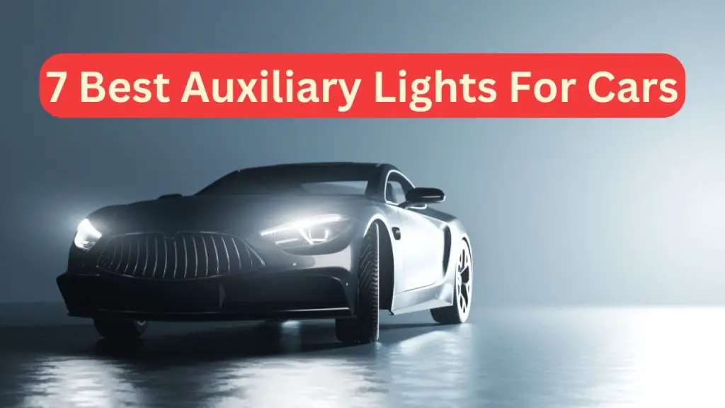 best auxiliary lights for cars