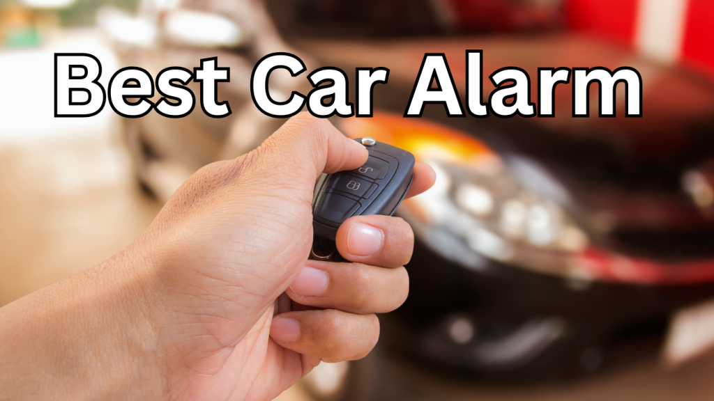 Best-Car-Alarm-System