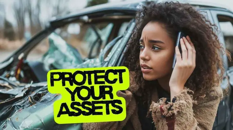 How to Protect Your Assets After a Car Accident